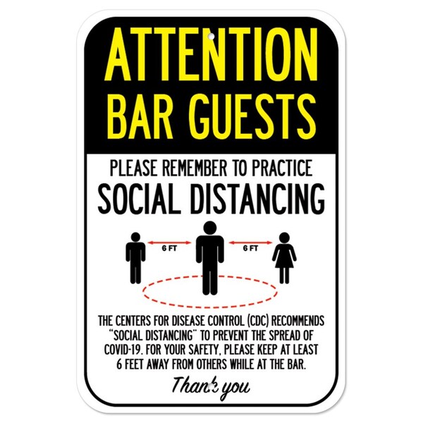 Public Safety Sign-Bar Guests Practice Social Distancing, Heavy-Gauge, 12" H, A-1218-25408